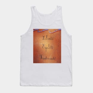 Liberte, égalité, fraternite Tank Top